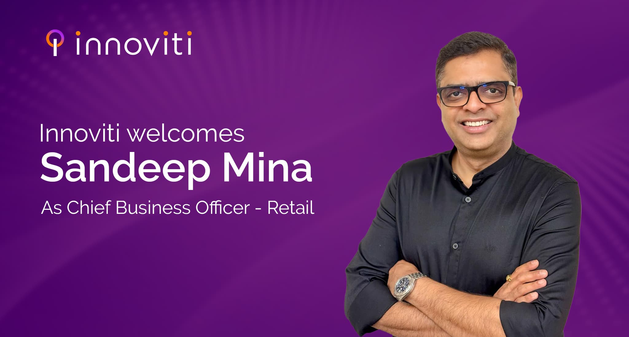 Innoviti Appoints Sandeep Mina As Chief Business Officer - Retail