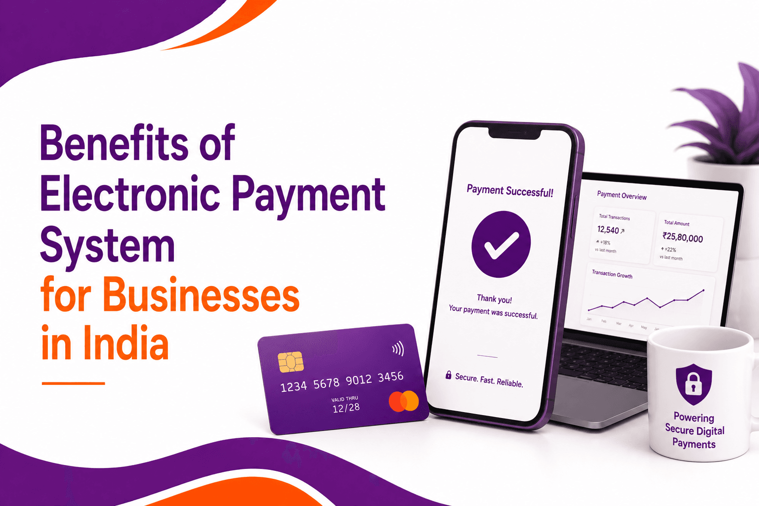 Benefits of Electronic Payment System for Businesses in India