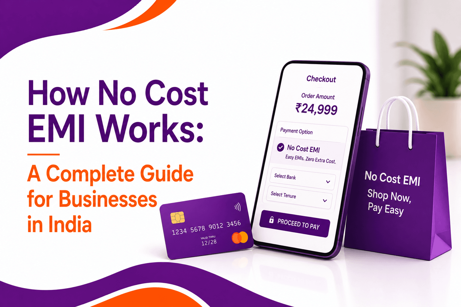 How No Cost EMI Works: A Complete Guide for Businesses in India