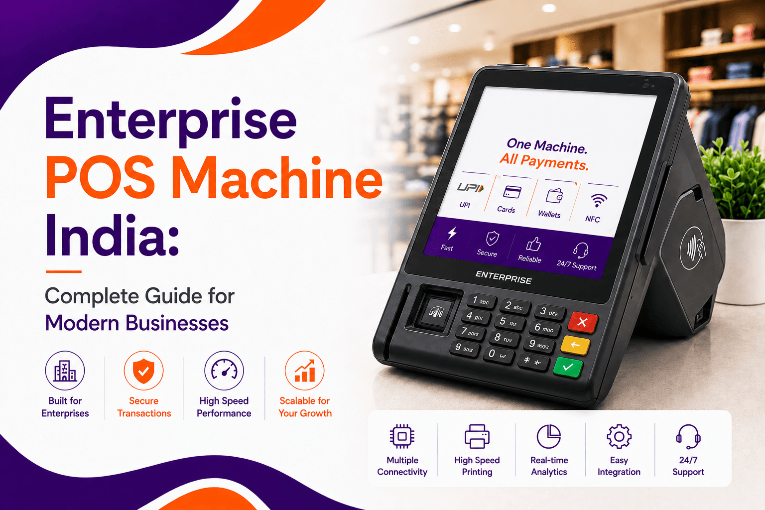 Enterprise POS Machine India: Complete Guide for Modern Businesses