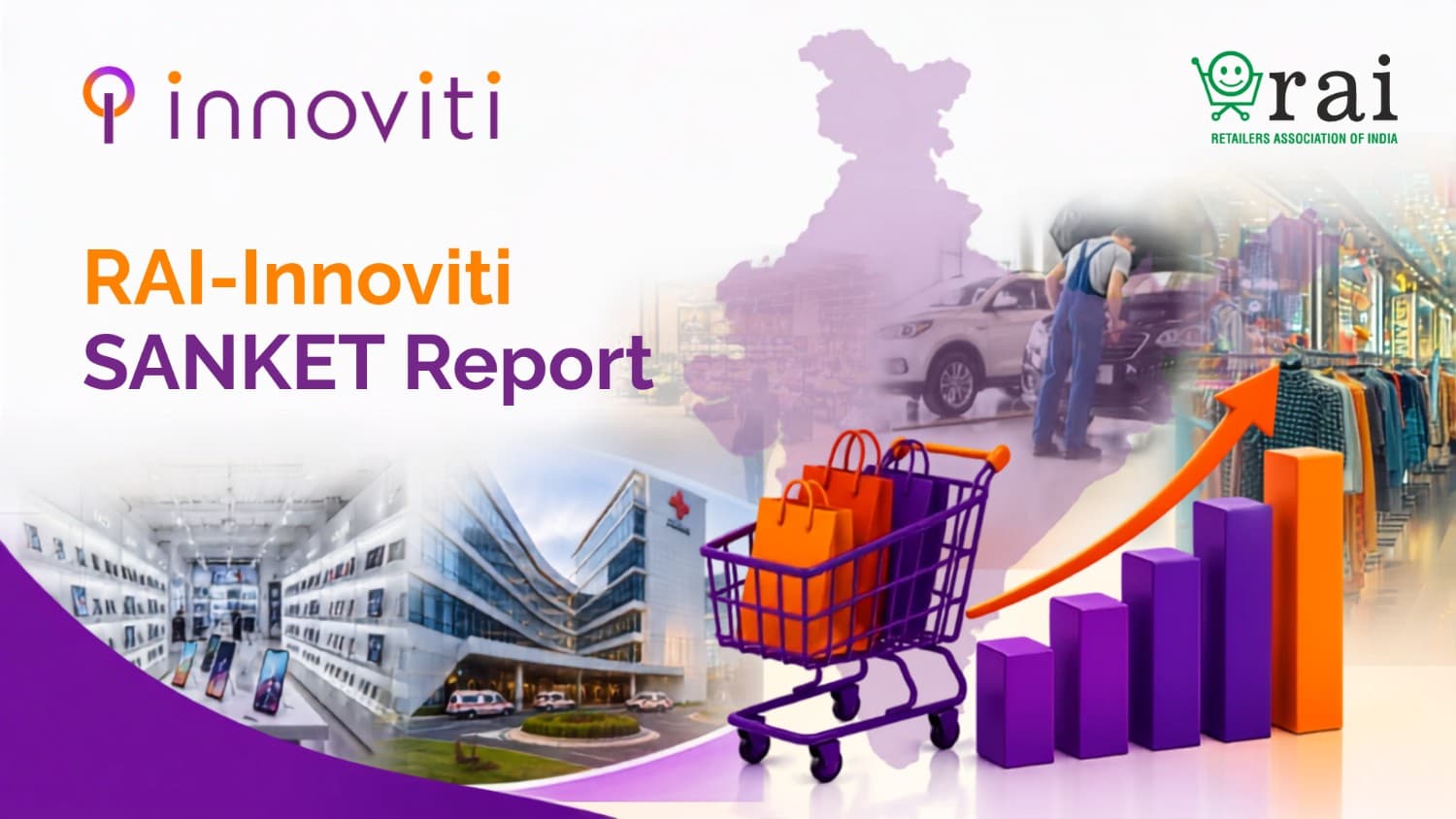 RAI-Innoviti SANKET: India Retail Trends Q1 FY27 + Jul 2026