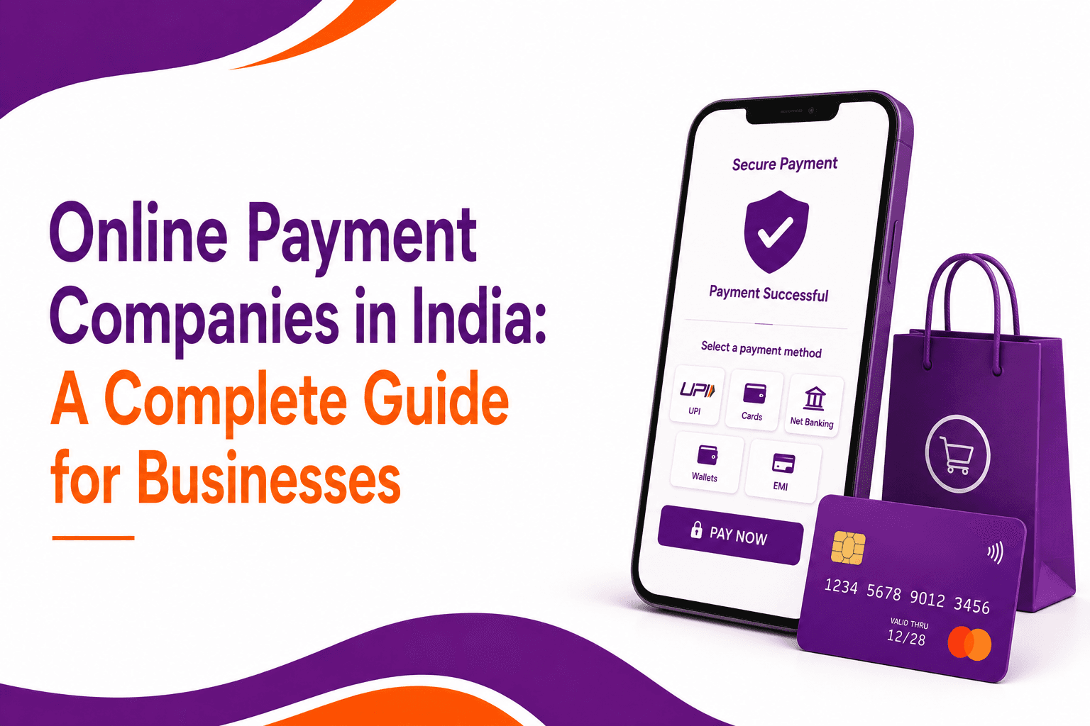Online Payment Companies in India: A Complete Guide for Businesses