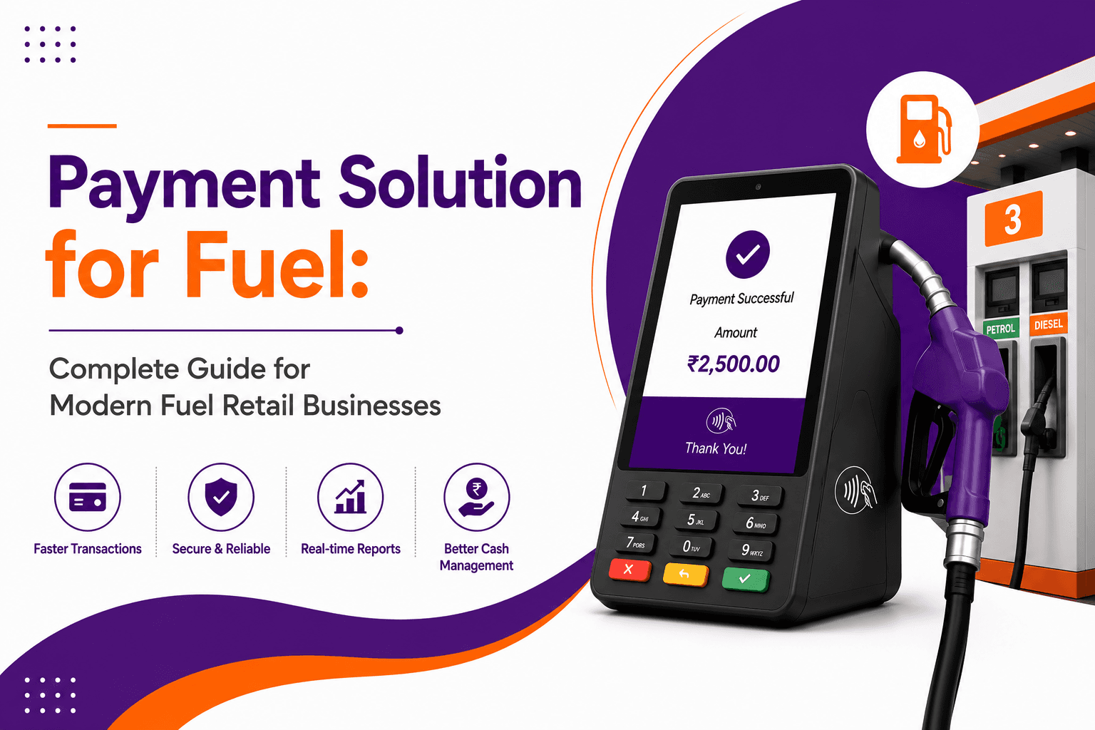 Payment Solution for Fuel: Complete Guide for Modern Fuel Retail Businesses